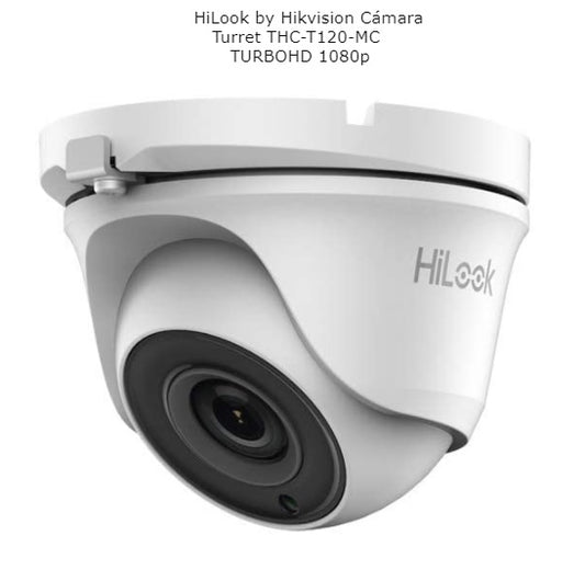 CAMARA HILOOK BY HIKVISION DOMO TIPO TURRET TURBOHD 1080P DE METAL/ EXTERIOR/ LENTE 2.8 MM 20 MTS IR EXIR 4 TECNOLGIAS IP66 TVI / AHD / CVI